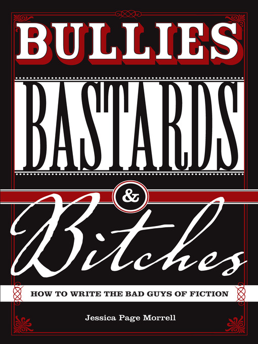 Title details for Bullies, Bastards and Bitches by Jessica Page Morrell - Available